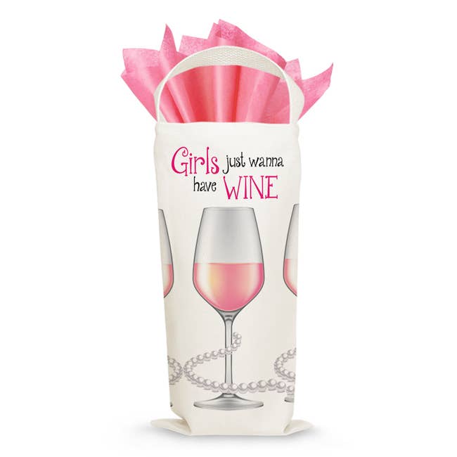 Gift Tote- Girls Just Wanna Have Wine