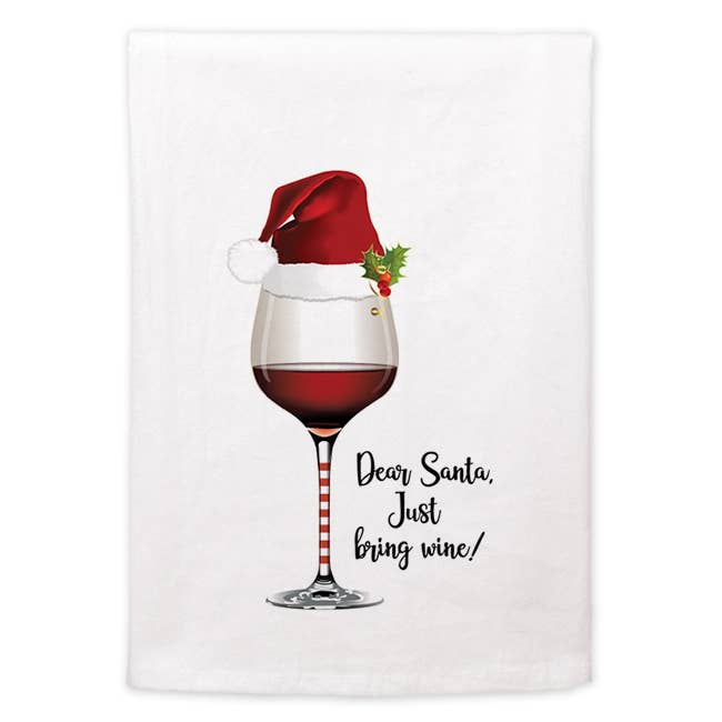 Kitchen Towel - (Christmas) Dear Santa, Just Bring Wine!