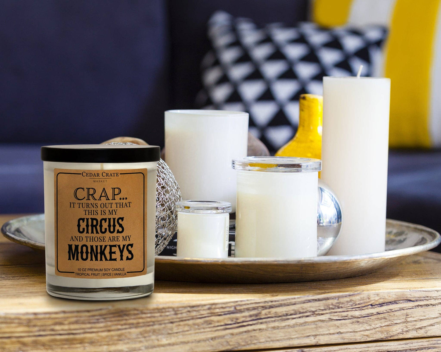 Crap… It Turns Out This Is My Circus Soy Candle - Kraft