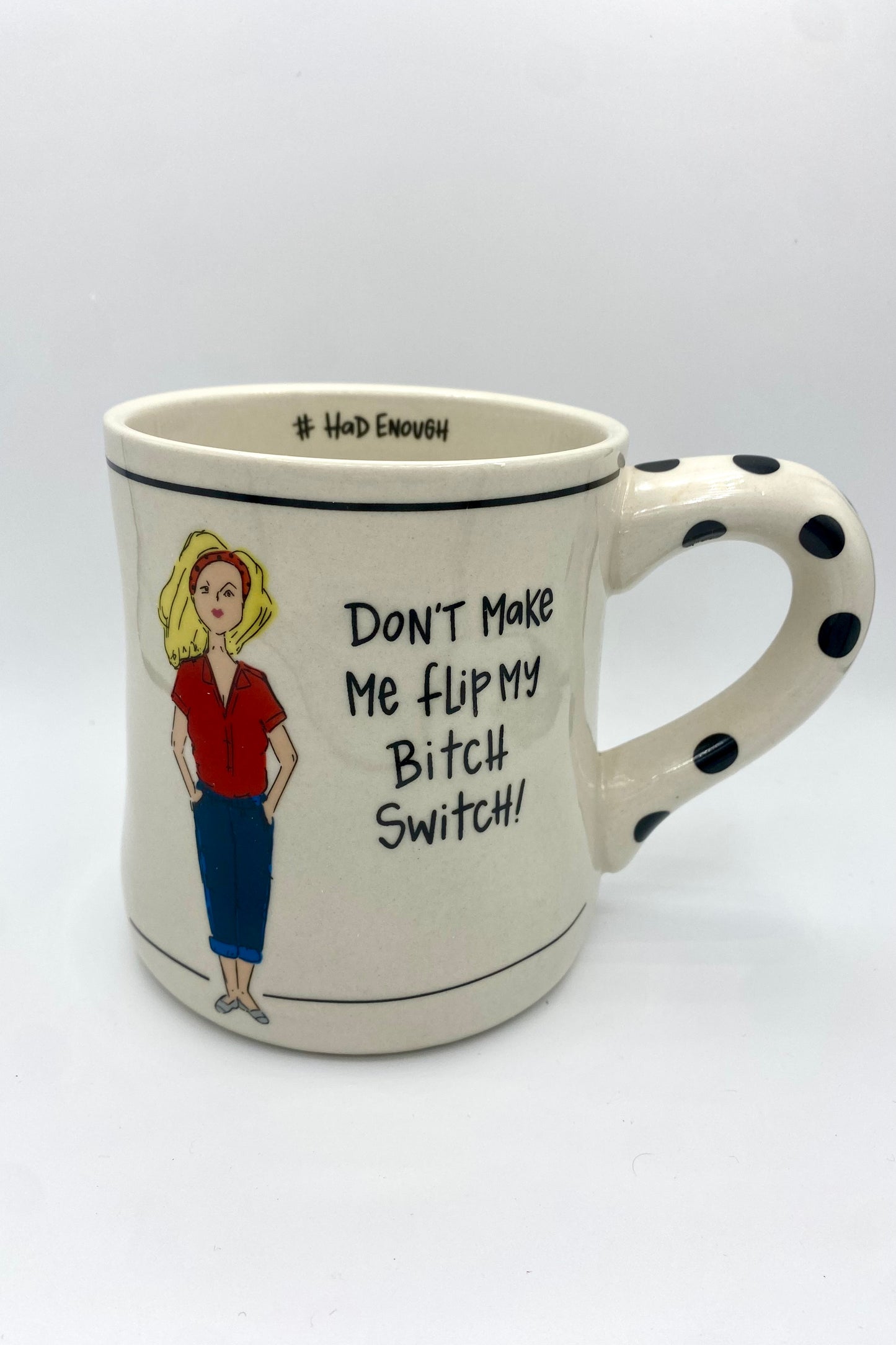 Bitch Switch Funny Mug