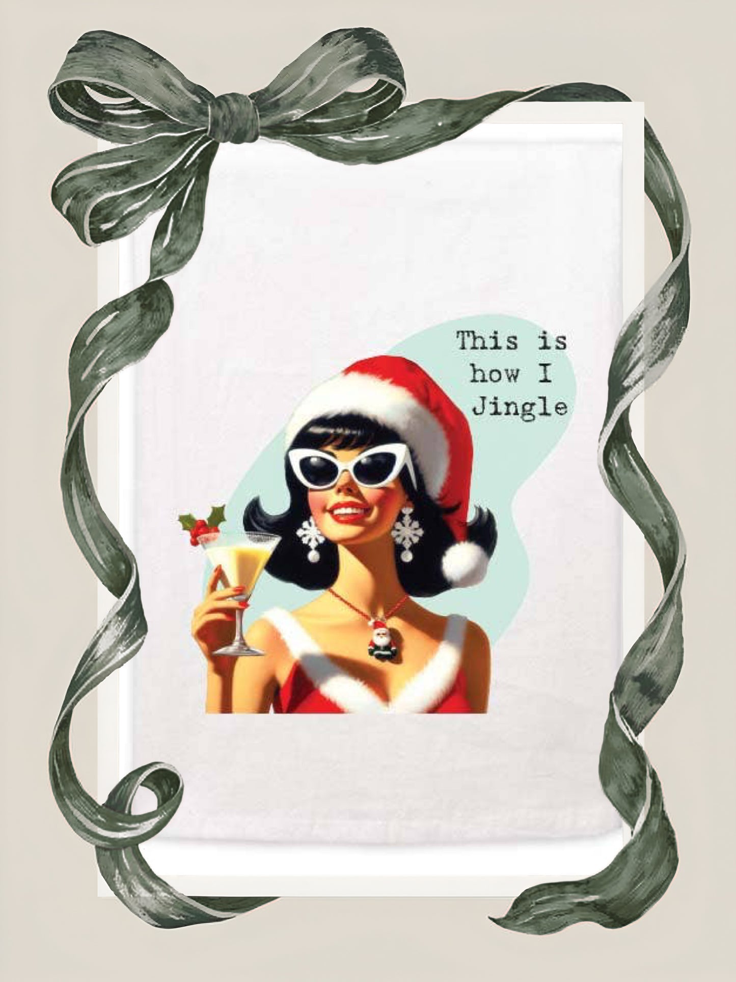 Kitchen Towel - This Is How I Jingle