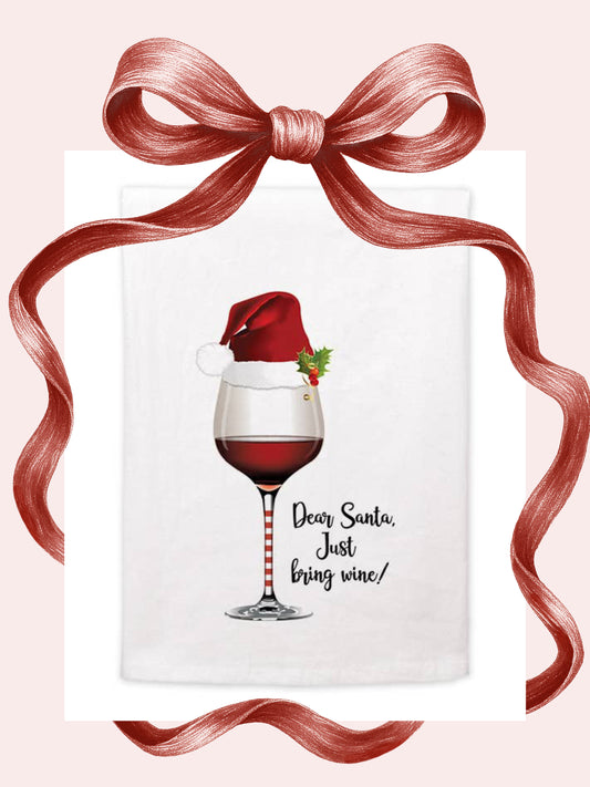 Kitchen Towel - (Christmas) Dear Santa, Just Bring Wine!