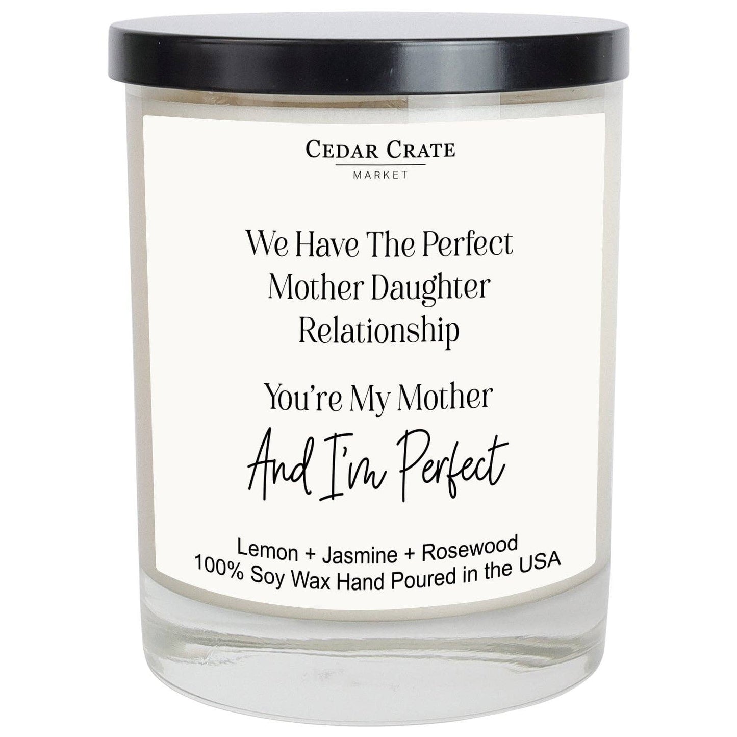 Mom Gift | Perfect Mother Daughter Relationship White Candle
