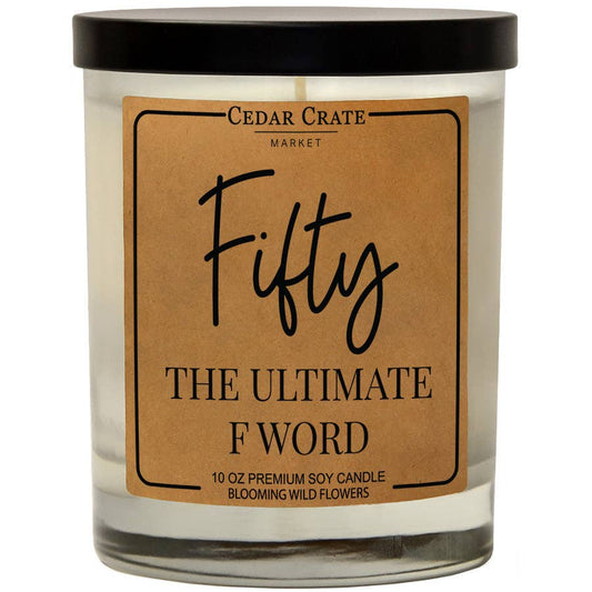 Brithday Candle - Fifty Is The Ultimate F Word
